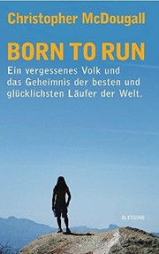 Christopher McDougall: Born to Run (German language, 2010, Karl Blessing)