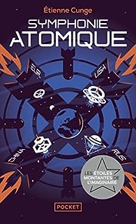 Etienne Cunge: Symphonie atomique (Hardcover, Français language, 2023, Pocket)