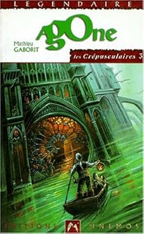 Mathieu Gaborit: Agone (Paperback, Français language, Mnémos)