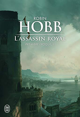 Robin Hobb, Arnaud Mousnier-Lompré: L'Assassin royal (Paperback, J'AI LU)