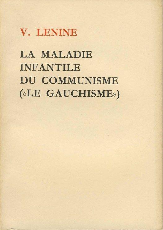 Lenin: La Maladie infantile du communisme (French language, 1966, éditions des langues étrangères de Pékin)