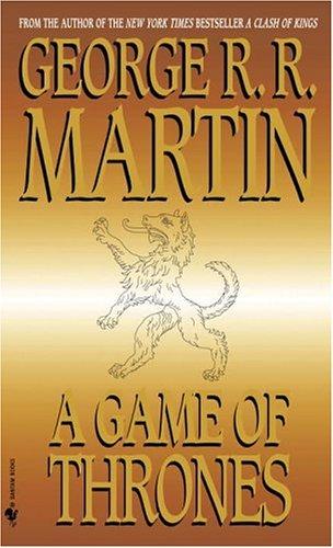 George R. R. Martin: A Game of Thrones (Paperback, Spectra)