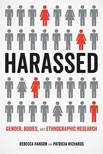 Rebecca Hanson, Patricia Richards: Harassed (Paperback, 2019, University of California Press)