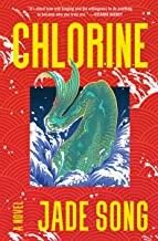 Jade Song: Chlorine (2023, HarperCollins Publishers, William Morrow)