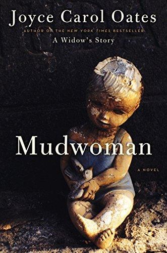 Joyce Carol Oates: Mudwoman: A Novel (2012)