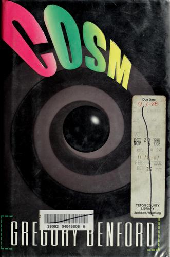 Gregory Benford: COSM (1998, Avon Eos)