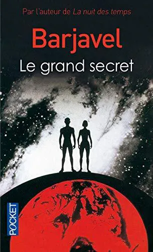 René Barjavel: Le grand secret (French language, 2007, Presses Pocket)