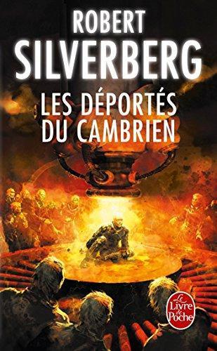 Robert Silverberg: Les déportés du Cambrien (French language)