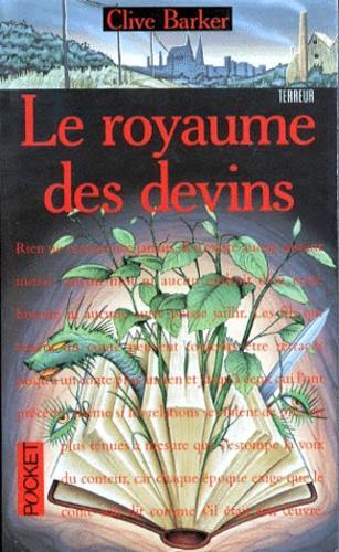 Clive Barker: Le Royaume des devins (French language)