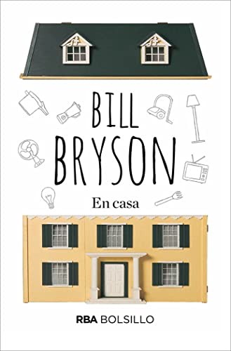 Bill Bryson: En casa (Paperback, RBA Bolsillo)