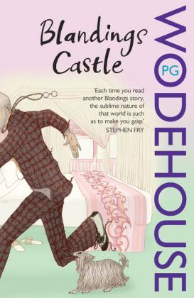 P. G. Wodehouse: Blandings Castle and Elsewhere