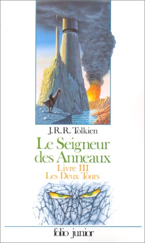 J.R.R. Tolkien: Les deux tours (French language, 1988, Gallimard)