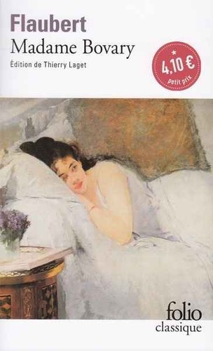 Gustave Flaubert: Madame Bovary (French language, 2001, Gallimard)
