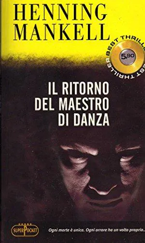 Henning Mankell: Il ritorno del maestro di danza (Italian language, 2008)