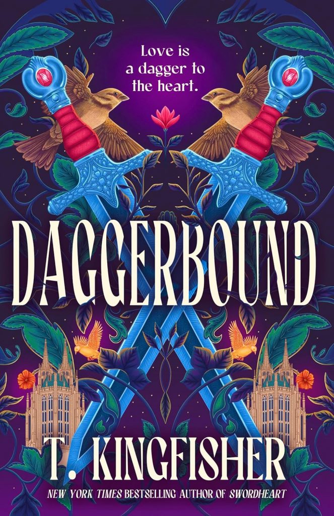 T. Kingfisher: Daggerbound