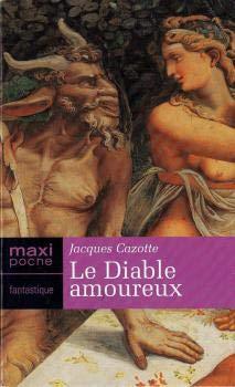 Jacques Cazotte: Le diable amoureux (French language, 2005)