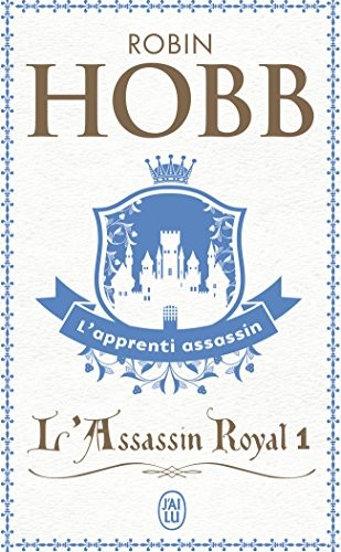 Robin Hobb: L'Assassin Royal 1 (Paperback, French language, J'ai lu)