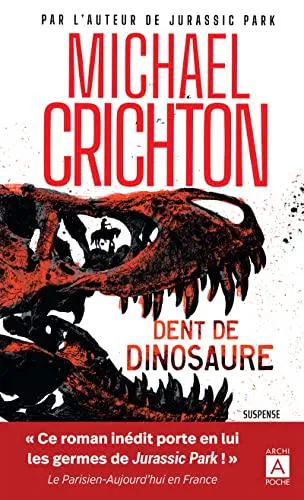 Michael Crichton: Dent de dinosaure (French language, 2022)
