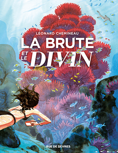 Léonard Chemineau: La brute et le divin (GraphicNovel, fr language)