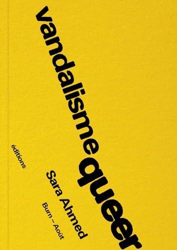 Sara Ahmed: Vandalisme queer (French language, 2024)