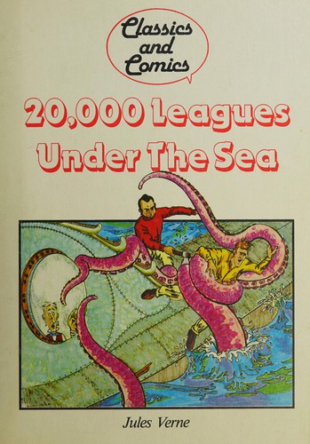 Jules Verne: 20,000 Leagues Under The Sea (Classics and Comics) (Hardcover)