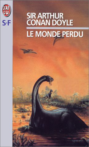 Arthur Conan Doyle: Le Monde Perdu (Paperback, French language, J'Ai Lu)