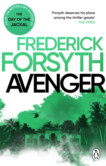 Frederick Forsyth: Avenger (Paperback, 2025, Penguin Random House UK)