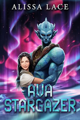 Alissa Lace: Ava Stargazer