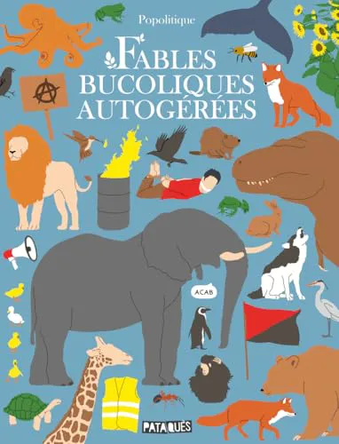 Fables bucoliques autogérées (French language, 2026, Delcourt)