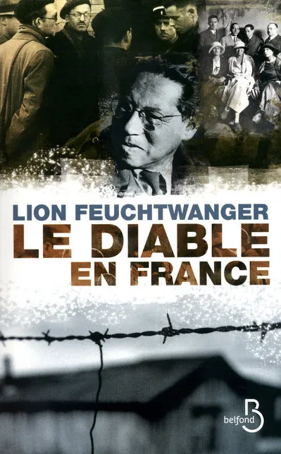 Lion Feuchtwanger: Le Diable en France (French language)