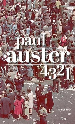 Paul Auster: 4 3 2 1 (Paperback, French language, 2018, Actes Sud)