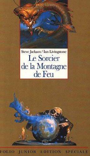 Steve Jackson, Ian Livingstone: Le sorcier de la montagne de feu (French language, 1990)