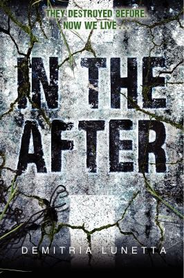 Demitria Lunetta: In the After (2014, Harper & Row Limited)