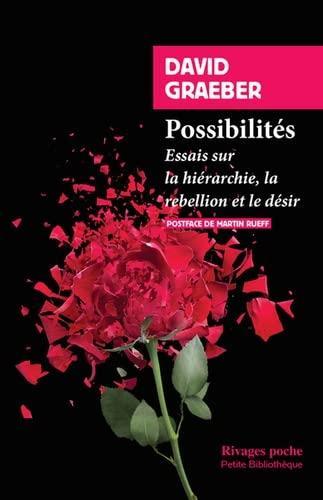 David Graeber: Possibilités (French language, 2023)