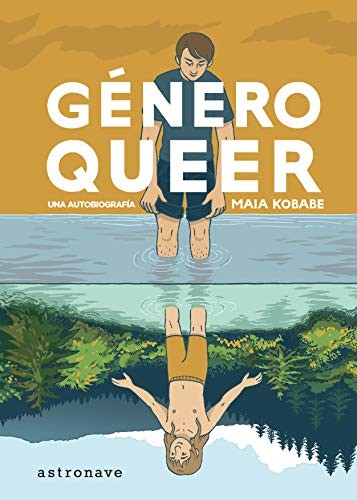 Maia Kobabe: Genero Queer (Hardcover, 2020, Astronave)