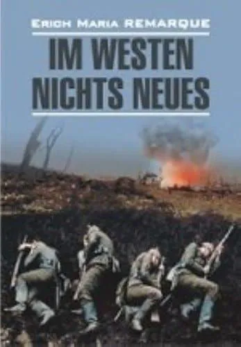Erich Maria Remarque: Im Westen nichts Neues (German language, 2010)
