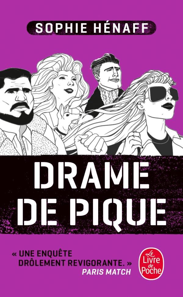 Sophie Hénaff: Drame de pique (French language, 2024, Le Livre de poche)