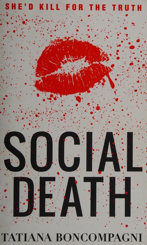 Tatiana Boncompagni: Social death (2014, Tudor City press)