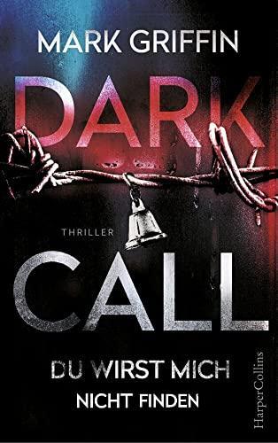 Mark Griffin: Dark Call (german language, 2020)