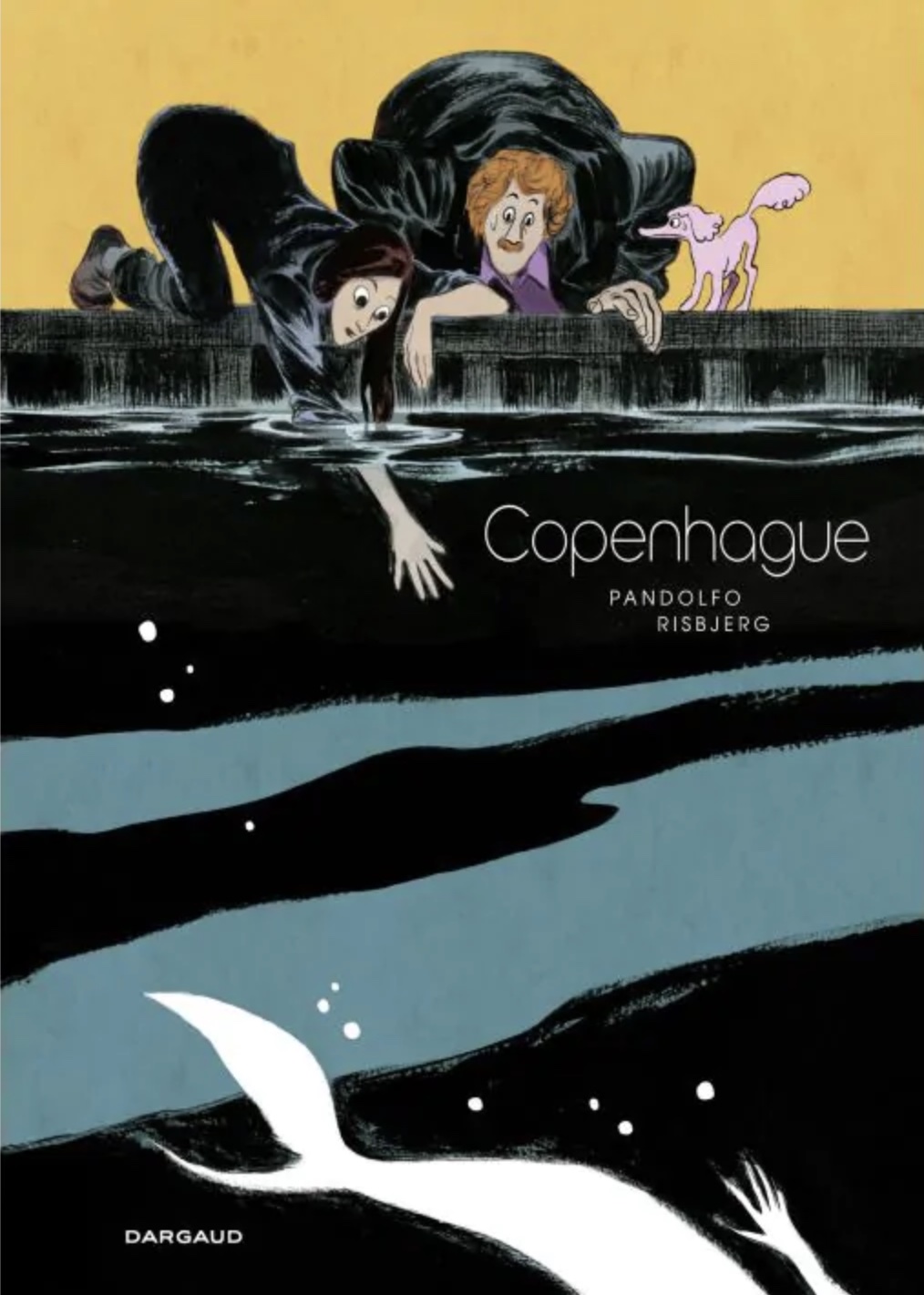Terkel Risbjerg, Anne-Caroline Pandolfo: Copenhague (Hardcover, Français language, Dargaud)
