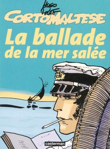 Hugo Pratt: Corto Maltese, tome 1 : La Ballade de la mer salée (French language)