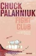 Chuck Palahniuk, Chuck Palahniuk: Fight Club (2006, Vintage)