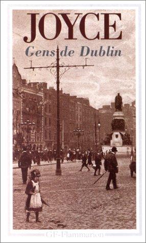 Richard Ellmann, Benoît Tadié: Gens de Dublin (Paperback, French language, Flammarion)