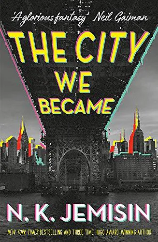N.K. Jemisin: The City We Became (2020)