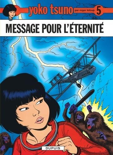 Roger Leloup: Message pour l'éternité (French language, 1978)