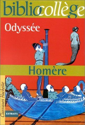 Homer, Robert Fitzgerald, Homer [Translated By Albert Cook], Homer - Translated By Ian Johnston, Barry B. Powell, Homer, W. H. D. Rouse, Deborah Steiner, Adam Nicolson, Sebastien van Donnick, John Lescault: Odyssée (French language)