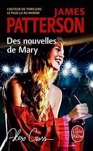 James Patterson: Des nouvelles de Mary (French language)