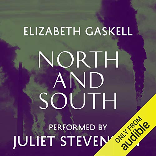 Elizabeth Cleghorn Gaskell: North and South (AudiobookFormat, Audible Studios)