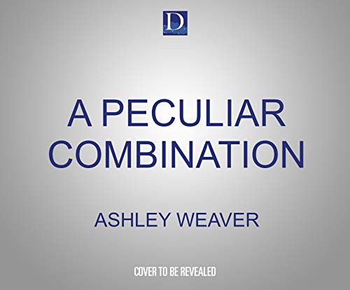 Alison Larkin, Ashley Weaver: A Peculiar Combination (AudiobookFormat, Dreamscape Media)