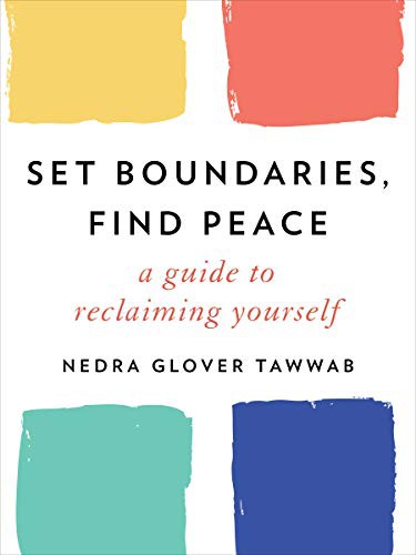 Nedra Glover Tawwab: Set Boundaries, Find Peace (Hardcover, 2021, Tarcherperigee, TarcherPerigee)